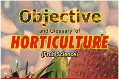 Book Review – Objective and Glossary of Horticulture (Fruit Science) objective-of-horticulture